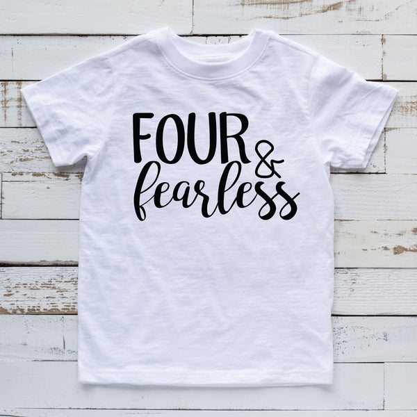 Four and Fearless T Shirt for Kids Turning 4