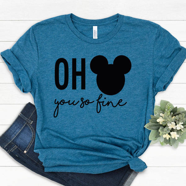 Oh Mickey You So Fine T Shirt for Disney Trips