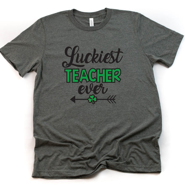 Luckiest Teacher Ever St. Patrick's Day Shirt Gift