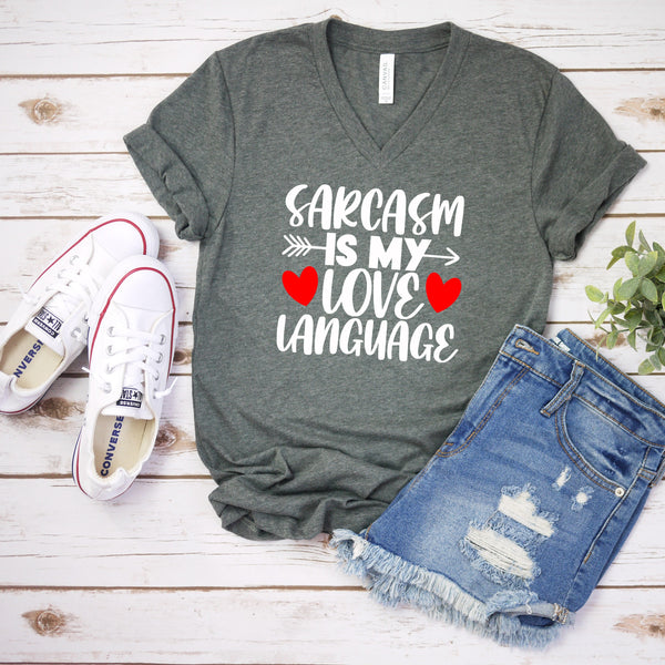 Sarcasm is My Love Language T Shirt for Humor Lovers