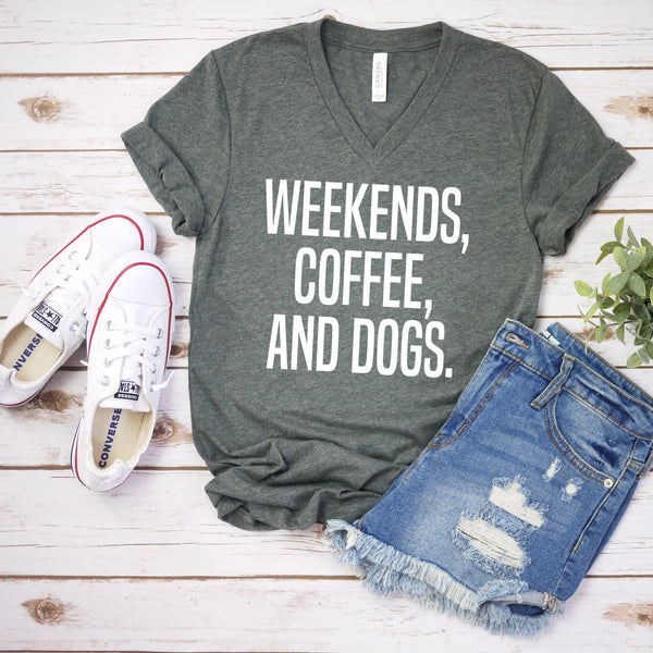 Weekends Coffee and Dogs T Shirt for Dog Lovers