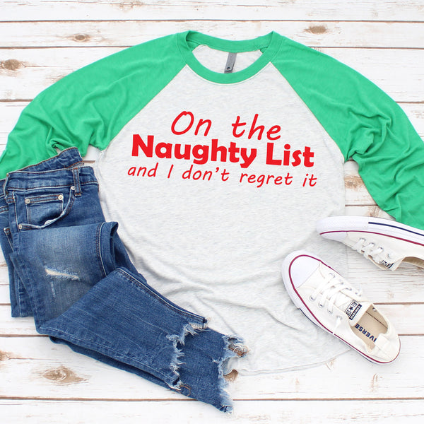 On the Naughty List Christmas Shirt for Holiday Fun