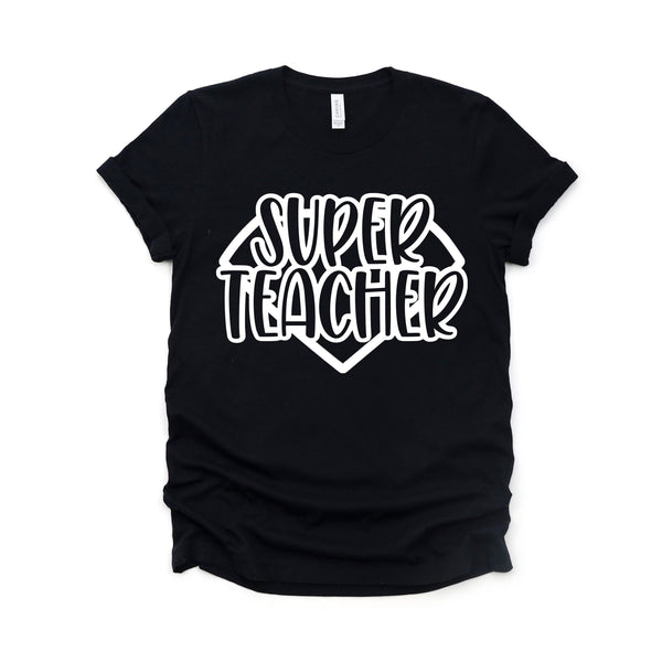 Super Teacher T Shirt for Comfort and Style