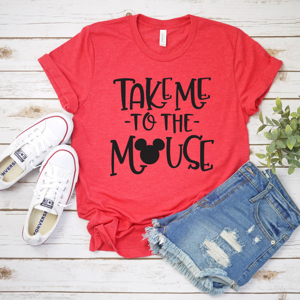 Take Me to the Mouse Adult Unisex T Shirt for Disney Fun