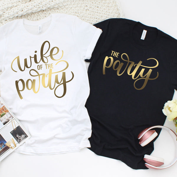 Wife of the Party Bachelorette T Shirts for Celebration