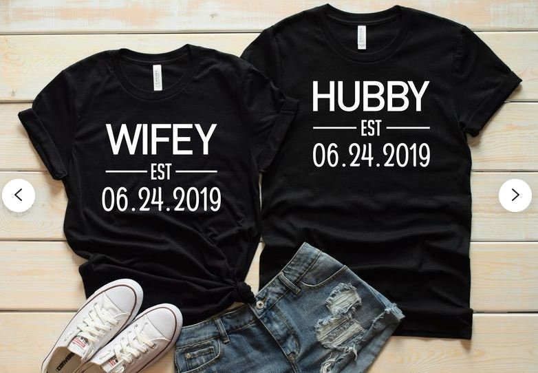 Wifey and Hubby Matching Shirts - Bride and Groom Matching Shirts - Honeymoon T Shirts - Couple Established Date - Custom T shirts