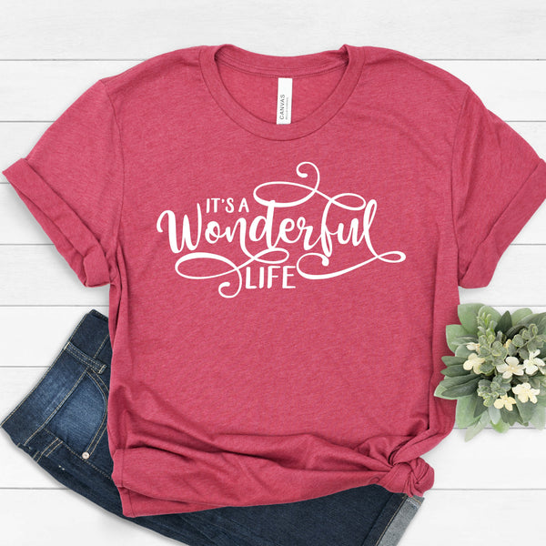 It's a Wonderful Life Christmas T Shirt for Holiday Cheer