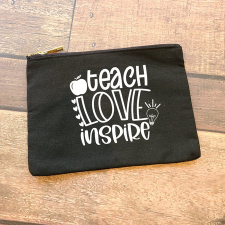 Teach Love Inspire Cosmetic Bag - Perfect Teacher Gift