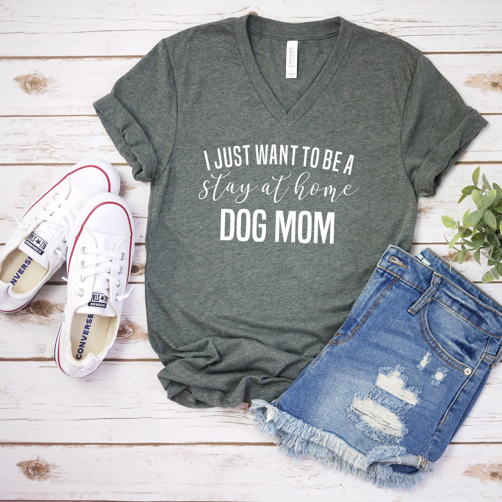 I Just Want to Be a Stay at Home Dog Mom T Shirt - Dog Lover - Pet Rescue T Shirt - Funny Dog Mom Shirt