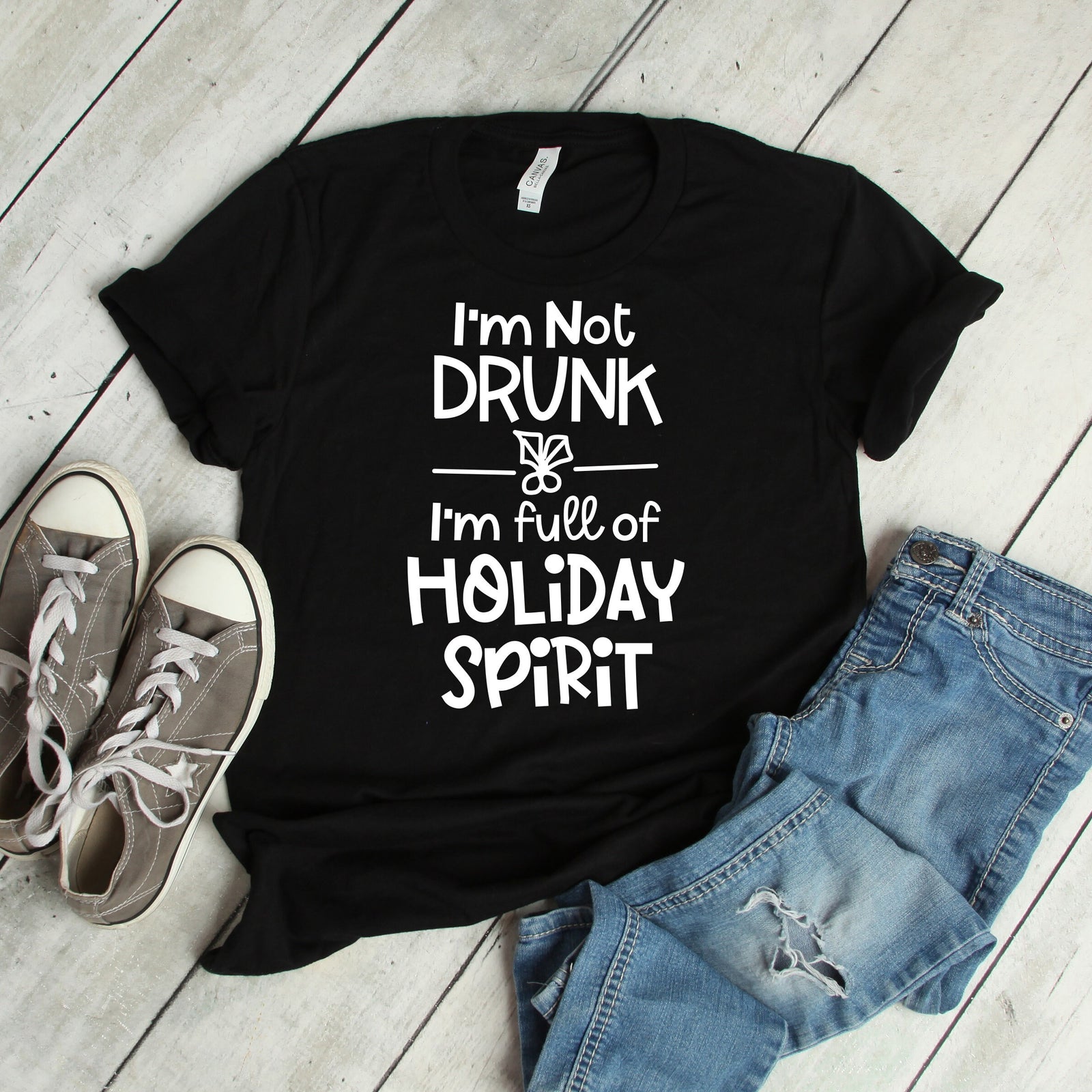 I'm not Drunk - I'm Full of Holiday Spirit Christmas T Shirt - Wine Lover T Shirt - Funny Christmas Party Matching Shirt Gift