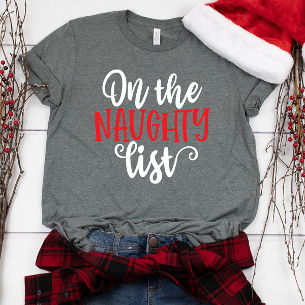 Funny On the Naughty List Christmas T Shirt for Couples