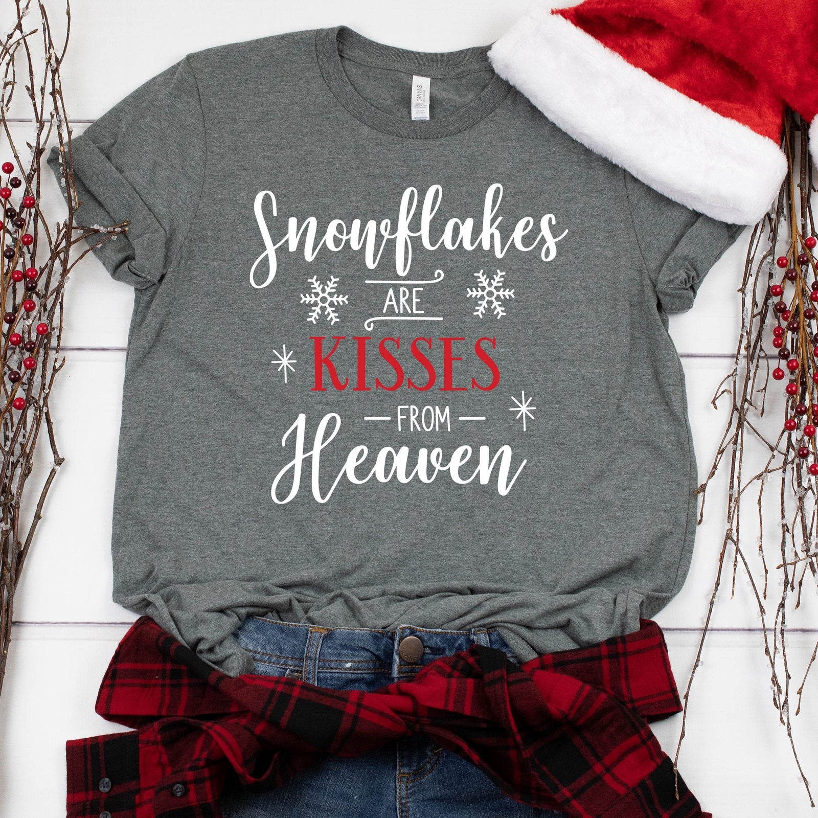 Snowflakes are Kisses from Heaven Christmas T Shirt - Snowflakes Holiday Shirt - Christmas Matching Shirt - Winter Christmas Shirt