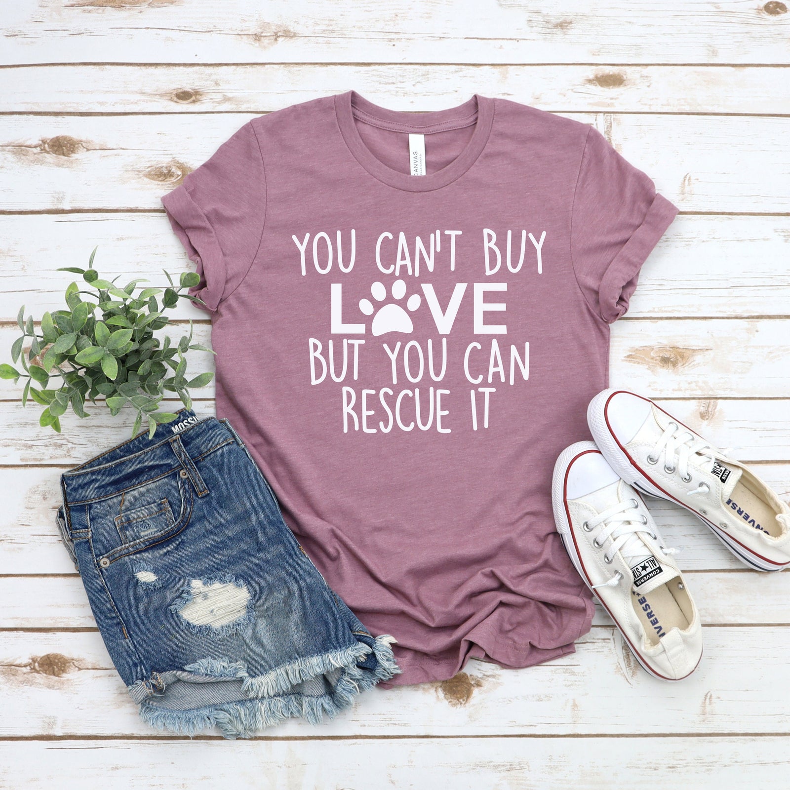 You Can't Buy Love But You Can Rescue It - Pet Lover T Shirt - Dog Mom - Cute Paw Shirt