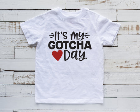 It's My Gotcha Day Matching Shirts for Family Celebration