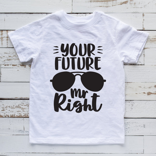 Your Future Mr. Right Cute Funny Kids Valentine's Shirt