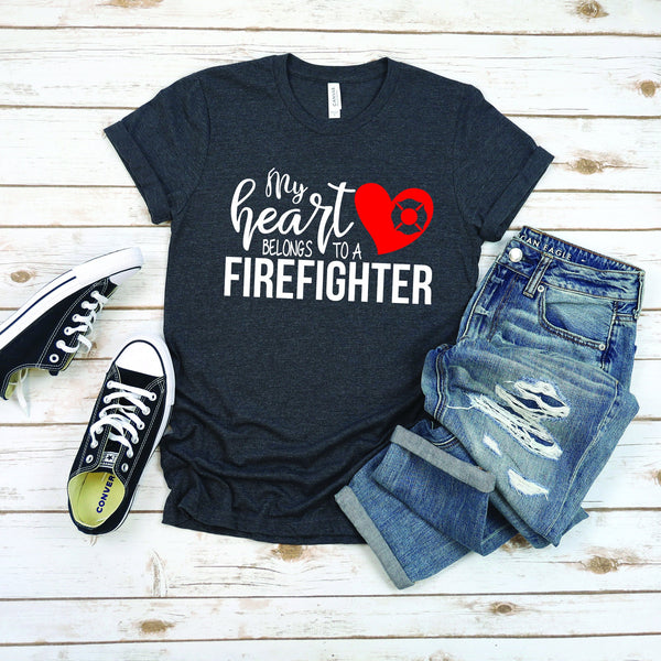 My Heart Belongs to a Firefighter Love T Shirt