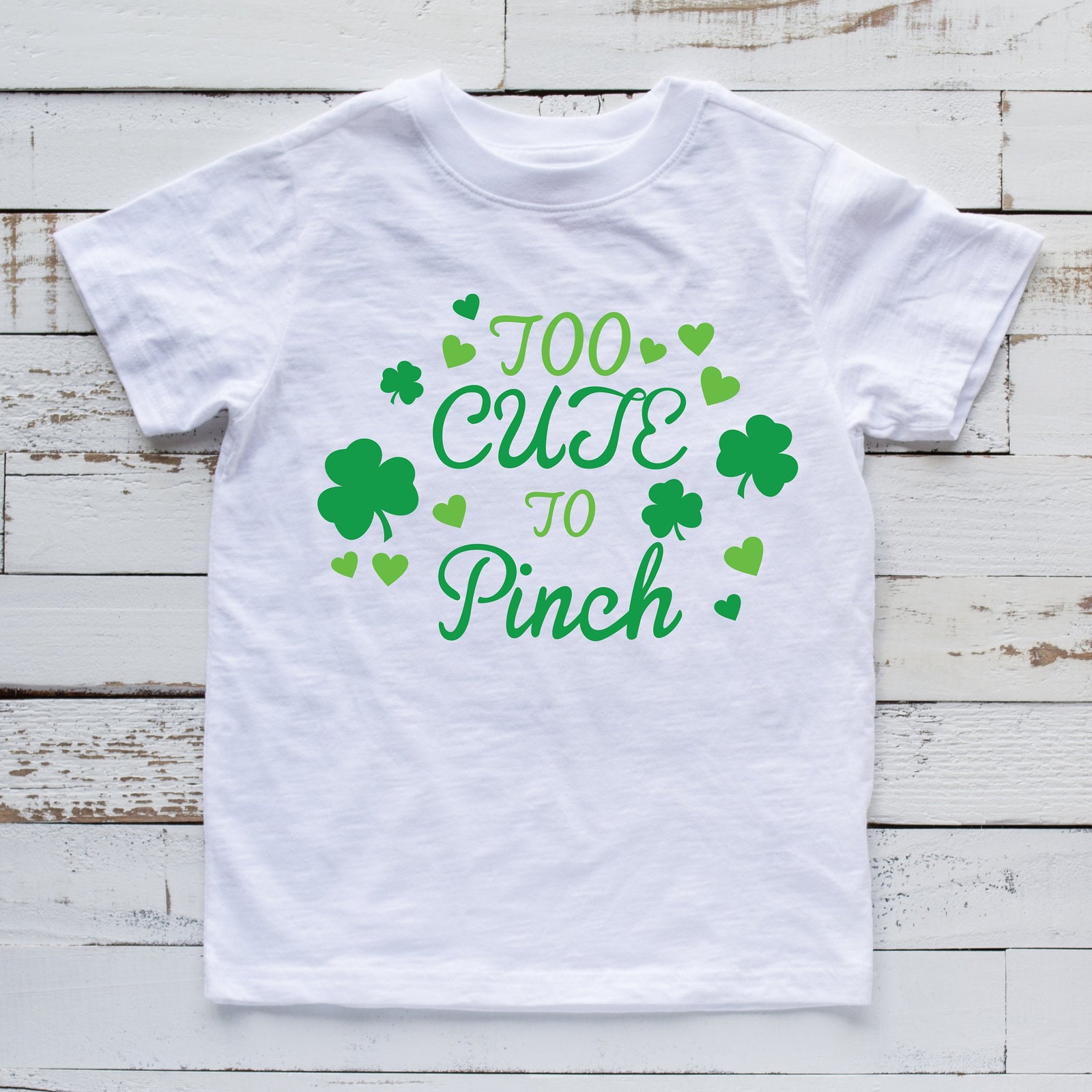 Too Cute To Pinch T Shirt for Kids - St. Patrick's Day - Shamrocks - Infant Toddlers Youth