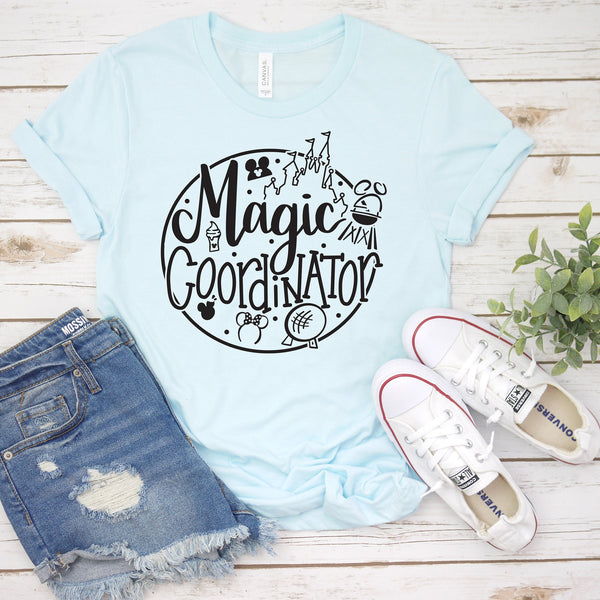 Magic Coordinator T Shirt for Family Disney Trip Fun