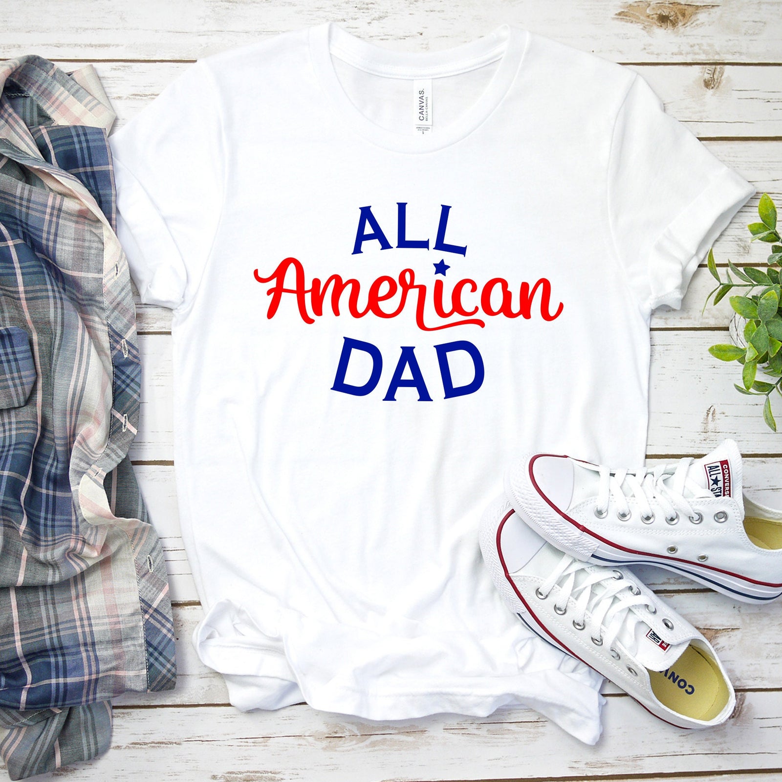 All American Dad- Fourth of July Adult T Shirt - Independence Day - Memorial - Red White and Blue