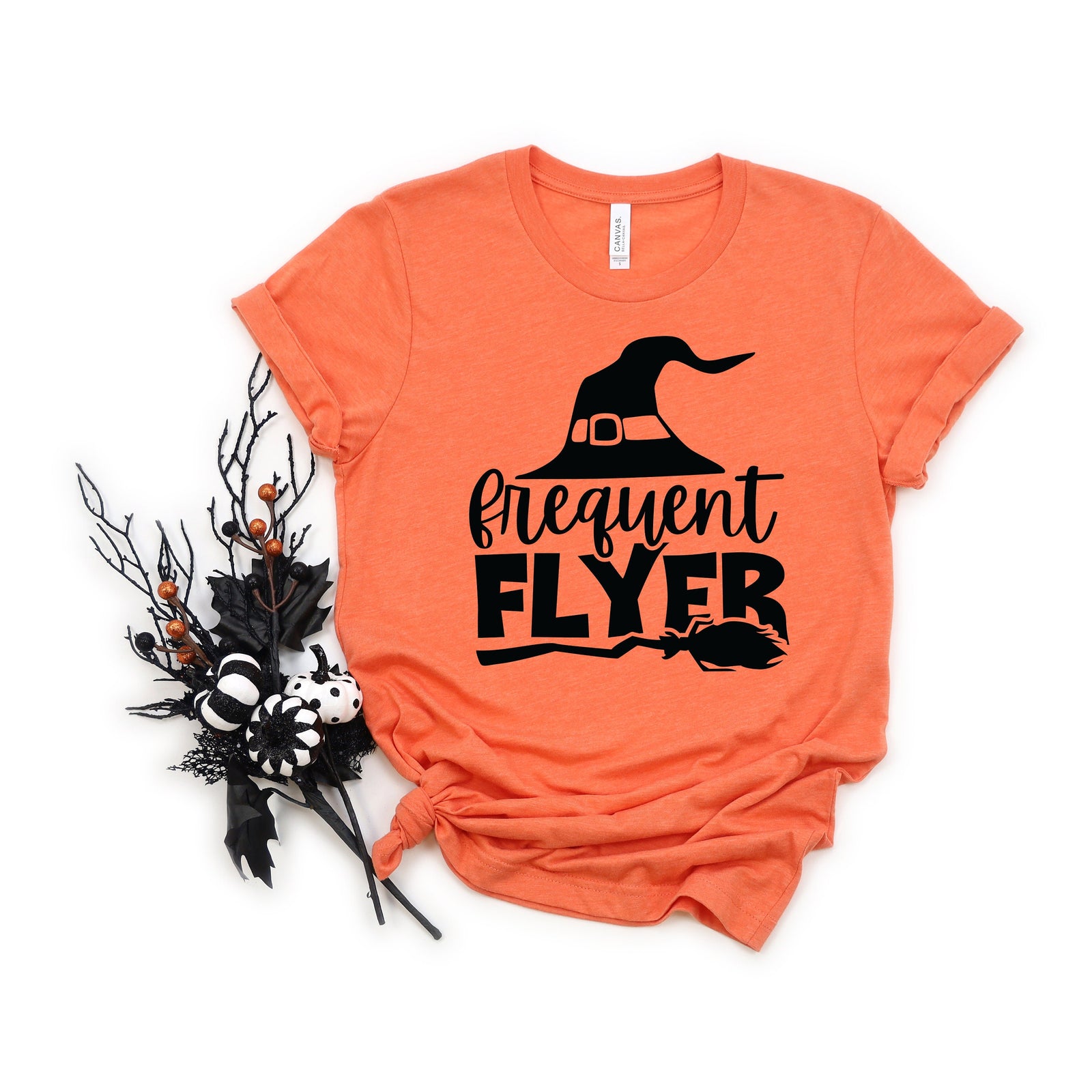 Frequent Flyer Adult T Shirt - Halloween - Office - School - Teacher - Grade Level - Funny Not So Scary Witch Hat