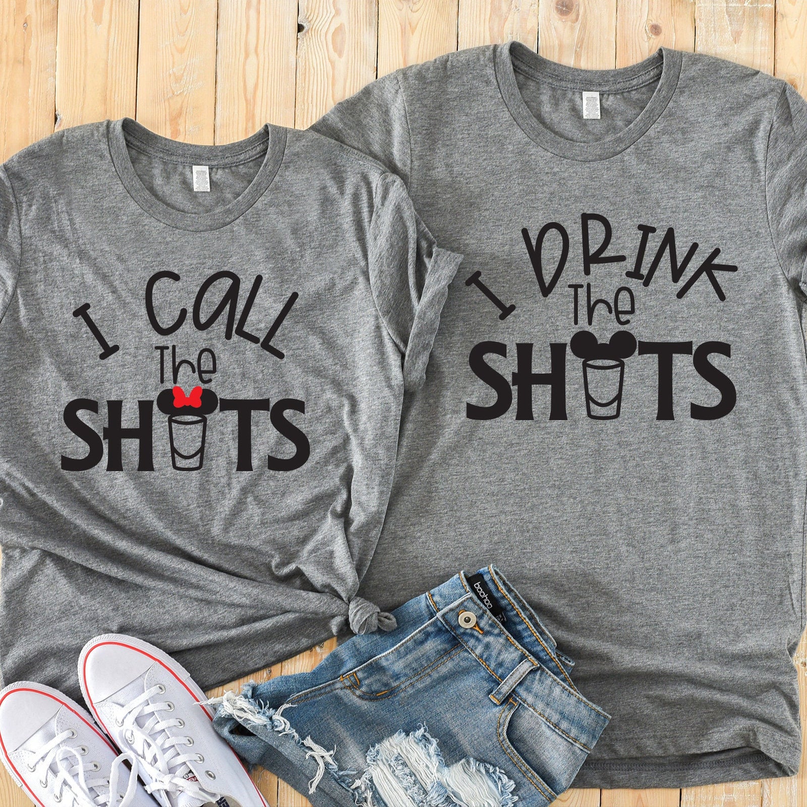 I Drink the Shots and I Call the Shots Matching Disney Couples Shirts - Minnie and Mickey Adult T Shirts- Drinking Bar