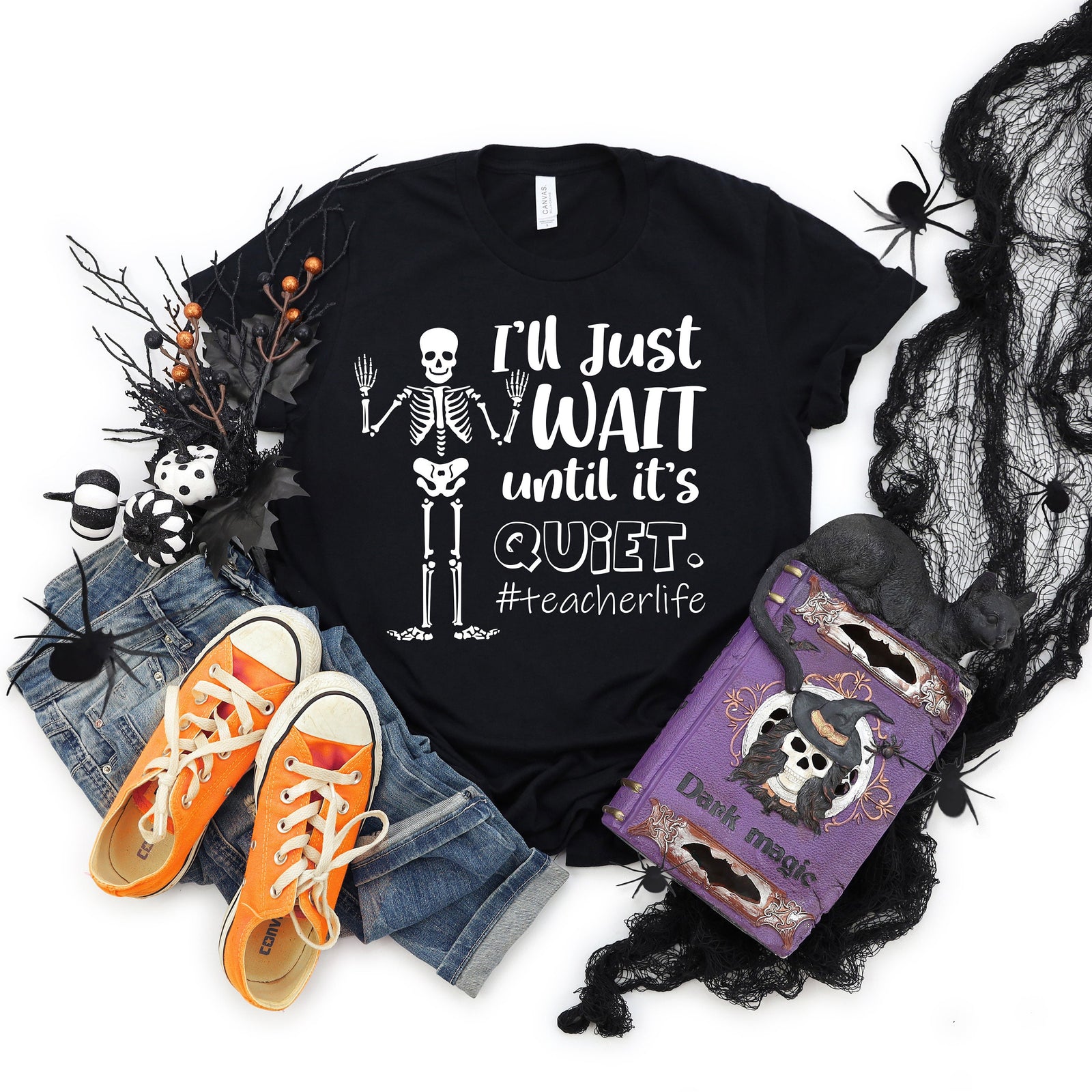 I'll Just Wait Until it's Quiet - Funny Teacher Unisex Halloween T Shirt - Skeleton Waiting
