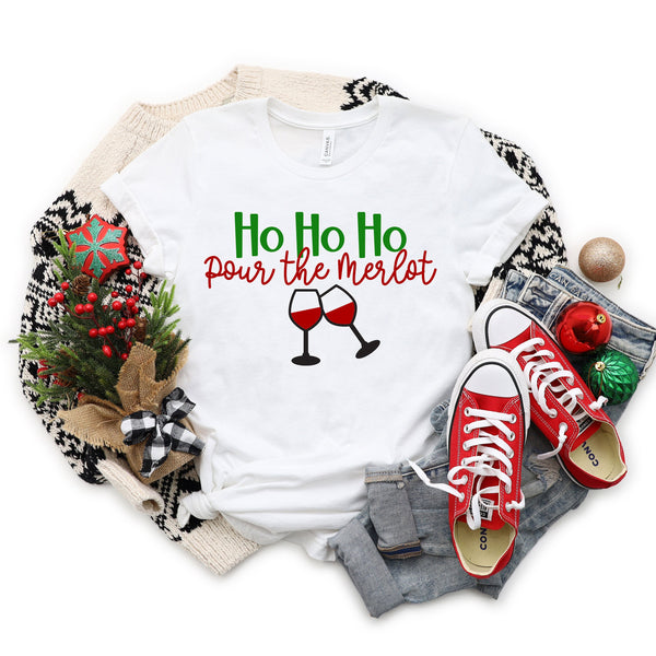 Ho Ho Ho Pour the Merlot Christmas T Shirt Gift
