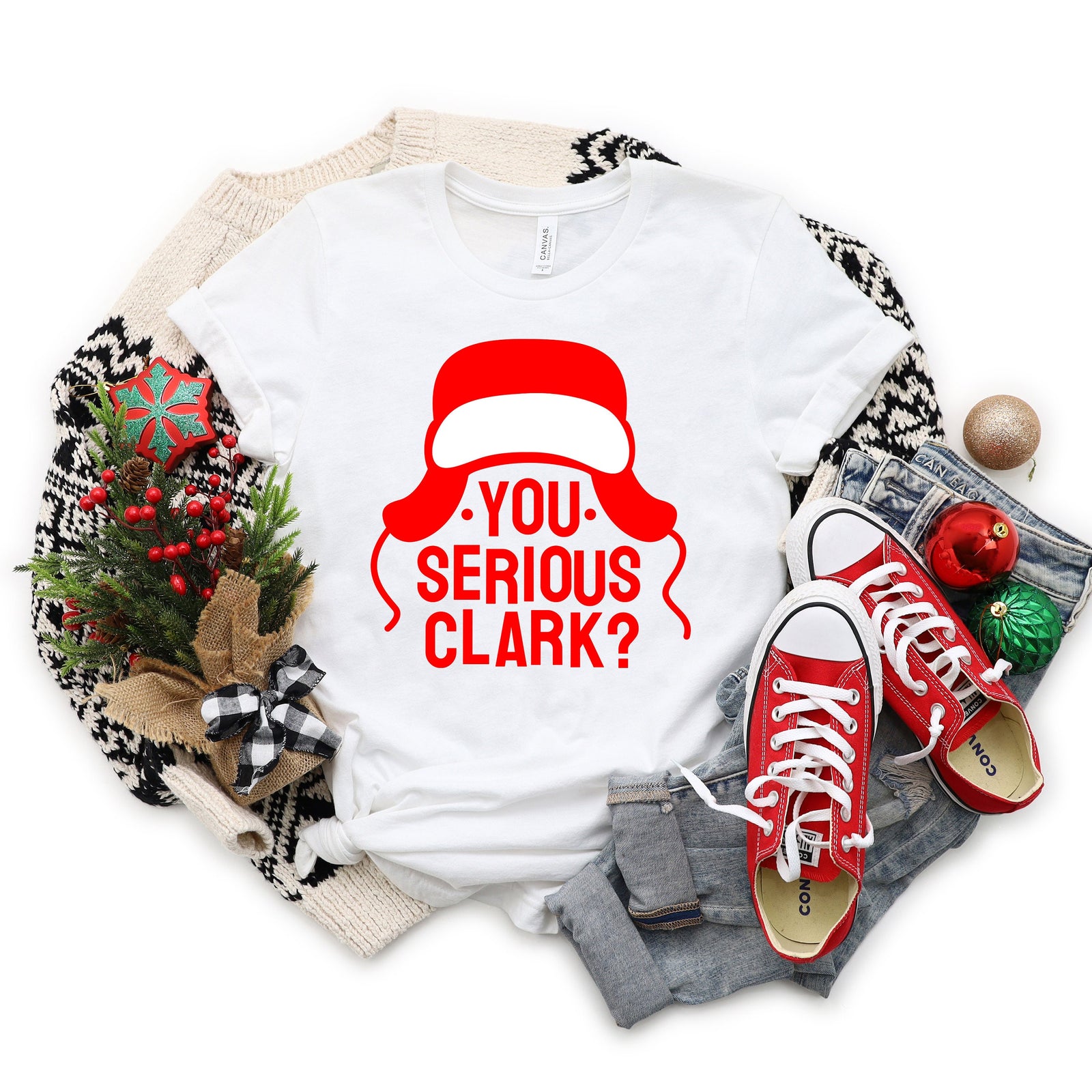 You Serious Clark?  Christmas Shirt - X-Mas T-Shirt - Holiday Movie Shirt - Funny T Shirt
