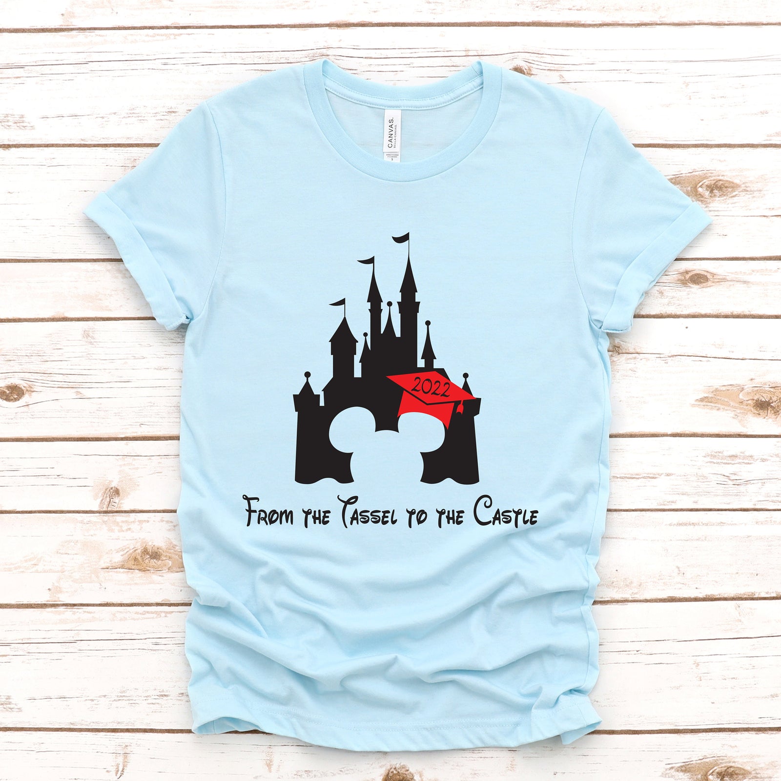 From the Tassel to the Castle - Disney Graduation Trip Shirts - Seniors - Class of 2022 - Unisex Adult Shirts - Personalized