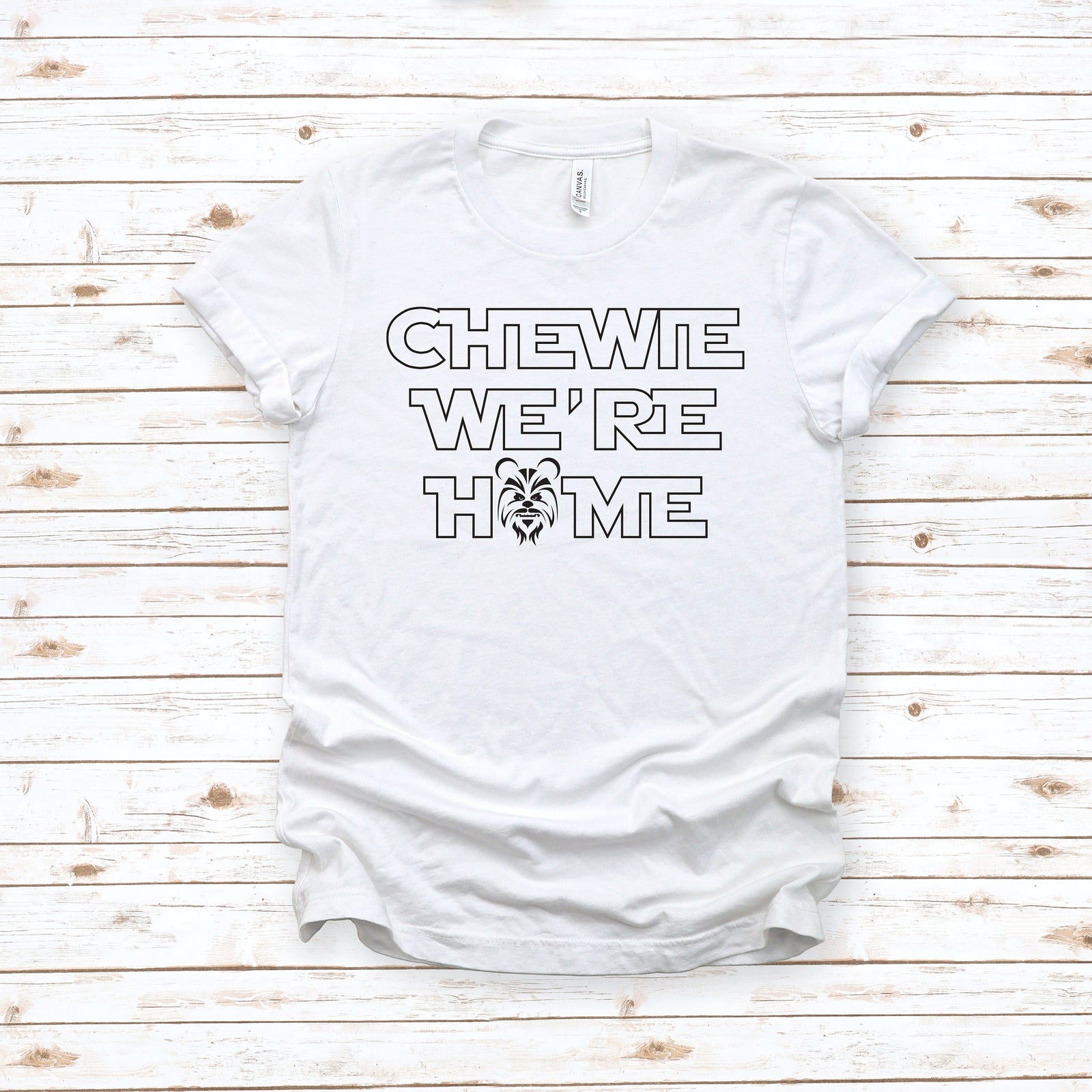 Chewie We Are Home -Darth Vader T Shirt - Disney Star Wars T-shirt - Star Wars Gift Idea - Star Wars Lover T Shirt